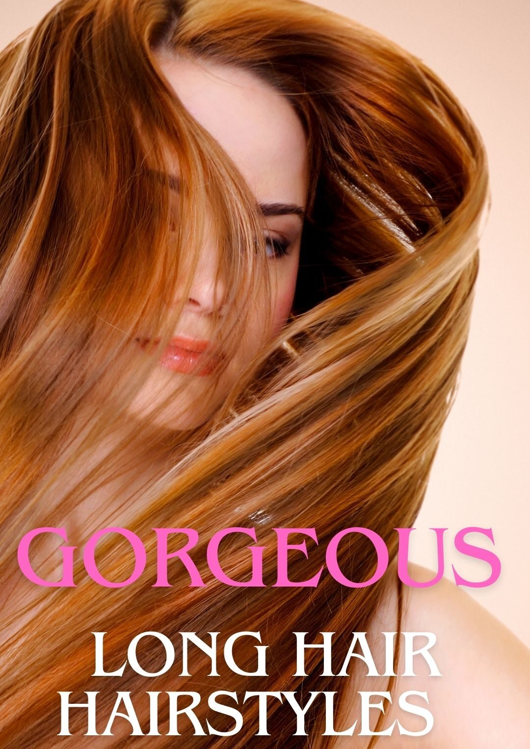 Gorgeous Long Hair Hairstyles to Try Today